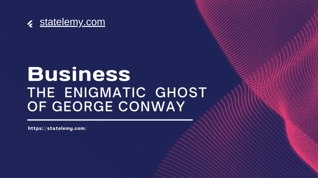 Unraveling the Threads: The Enigmatic Ghost of George Conway